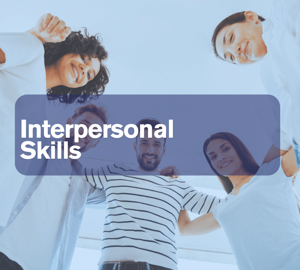 Interpersonal Skills