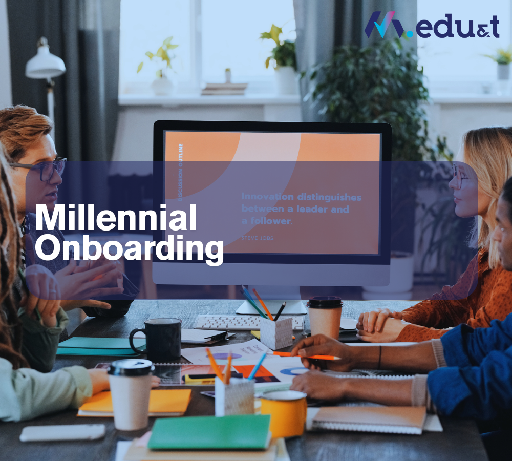 Millennial Onboarding