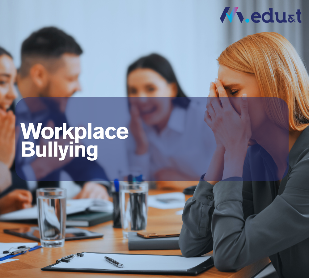 Workplace Bullying