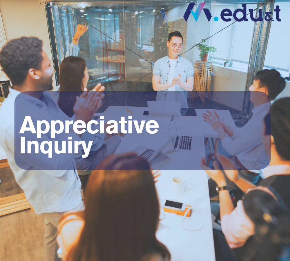 Appreciative Inquiry
