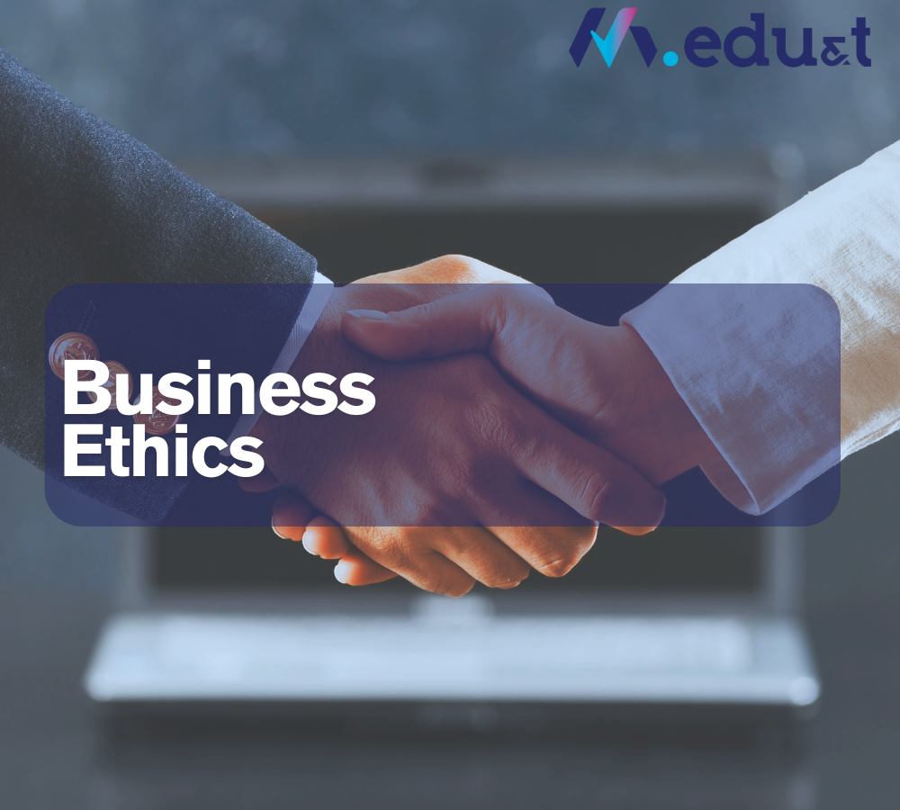 Business Ethics