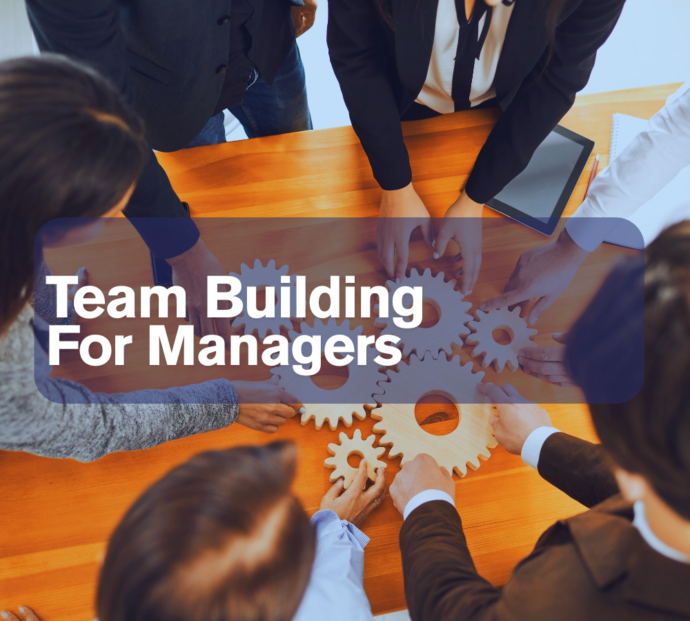 Team Building For Managers