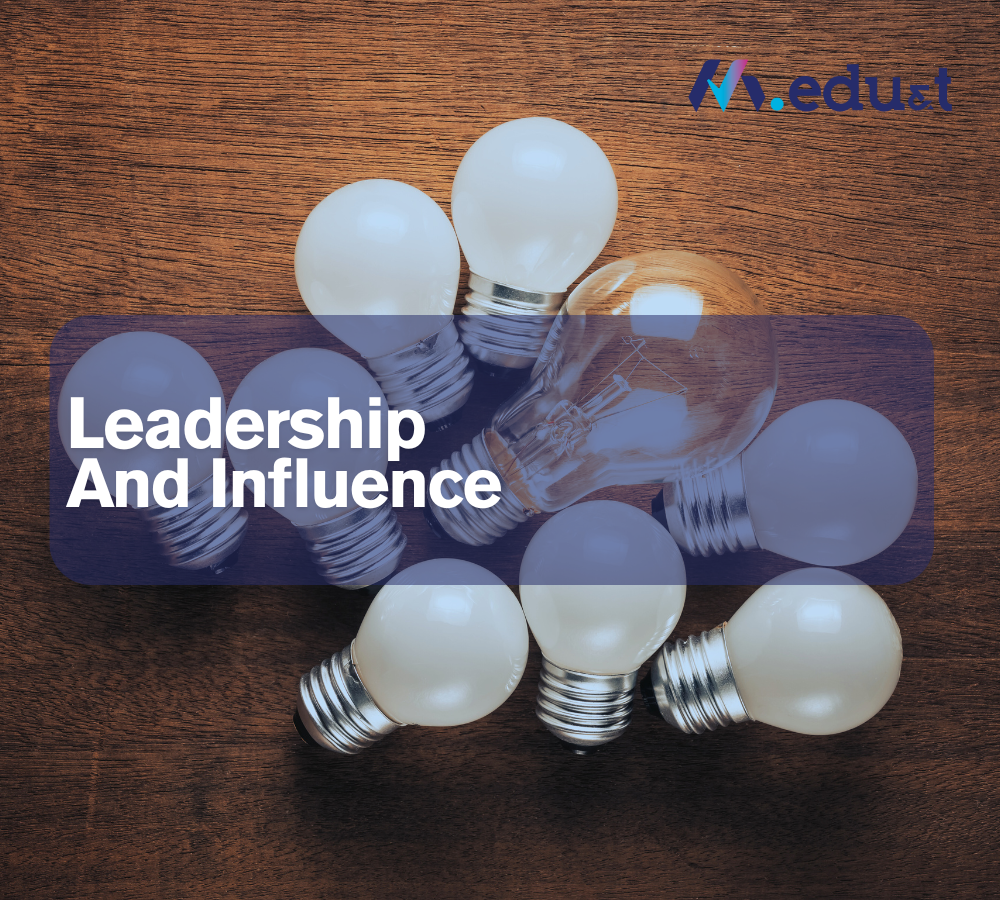 Leadership And Influence