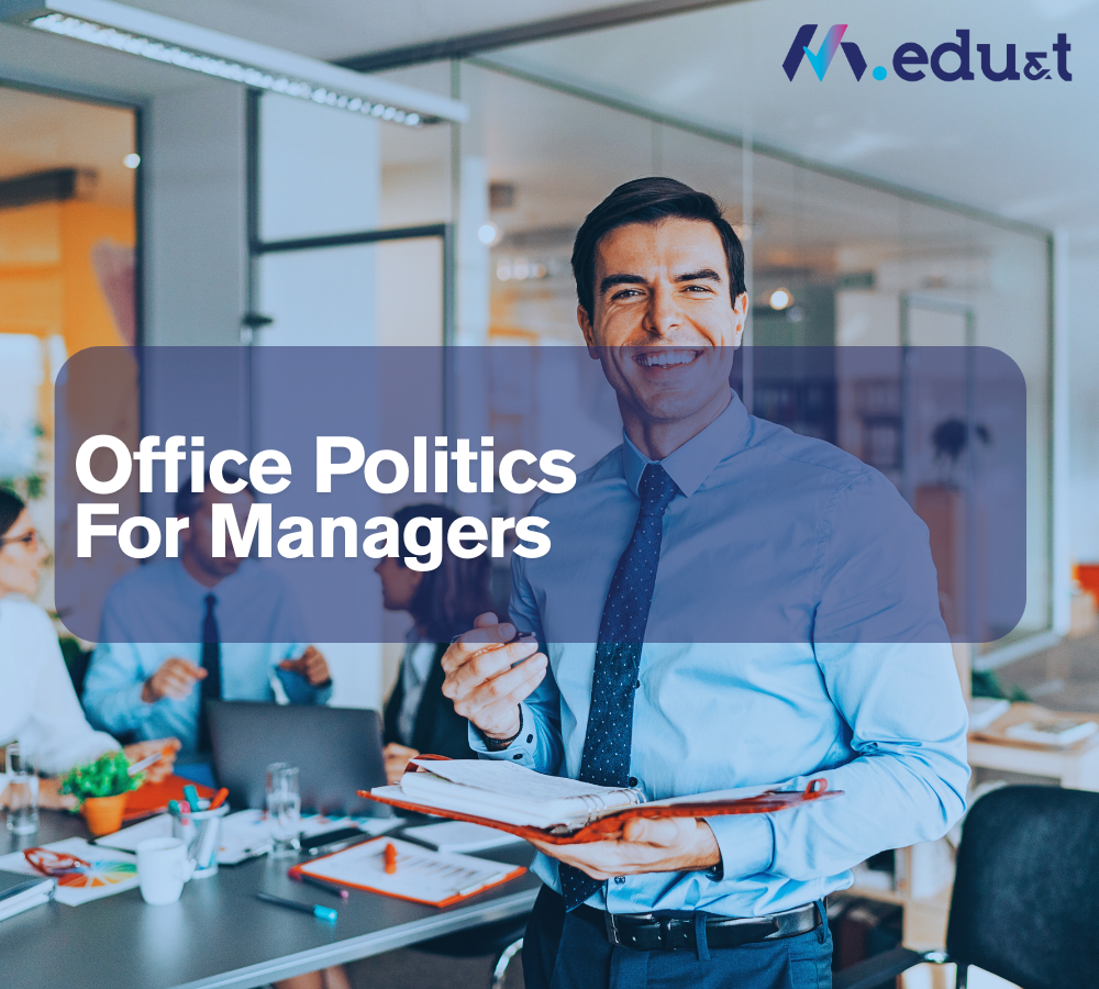 Office Politics For Managers