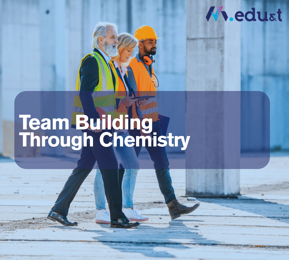 Team Building Through Chemistry